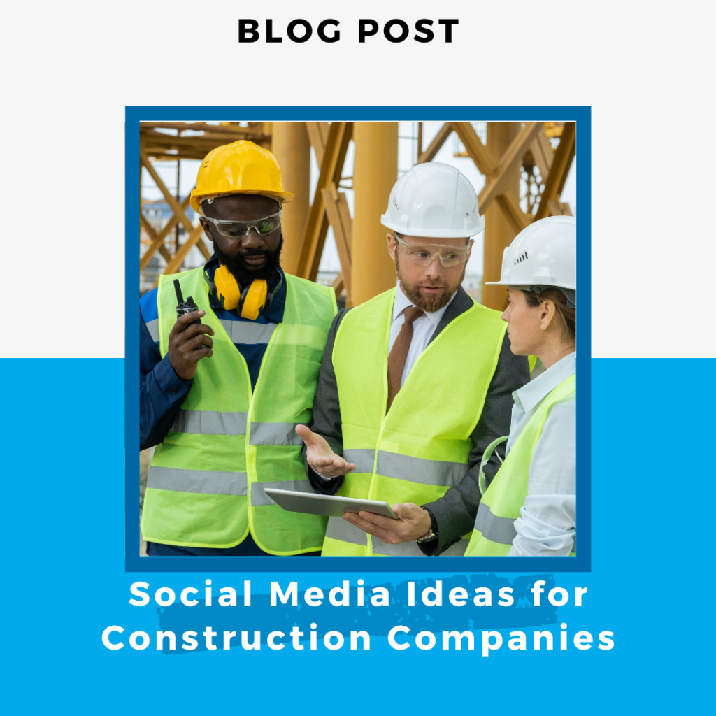 Social Media Ideas For Construction Companies From Skyfall Blue