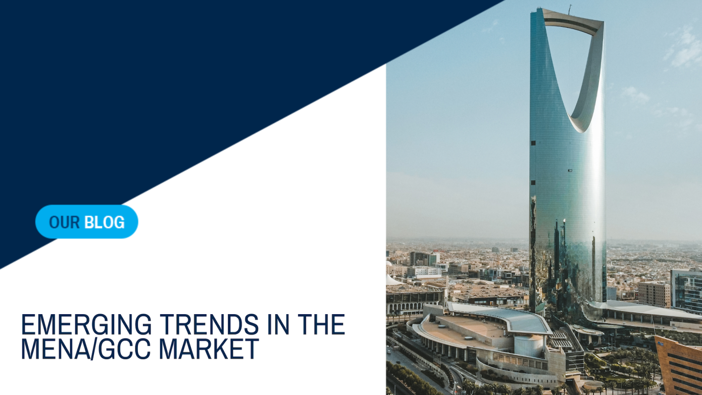 Trends in the MENA/GCC Market